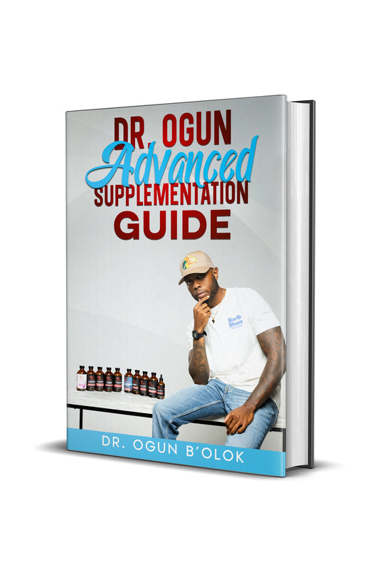 Dr. Ogun Advanced Supplementation Guide “Ebook”